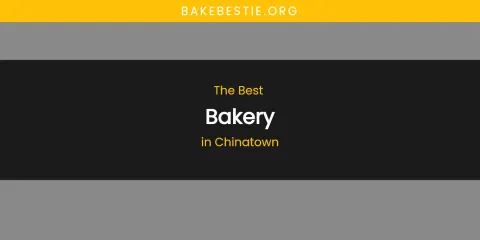 The Absolute Best Bakery in Chinatown